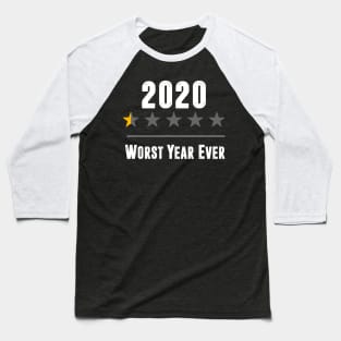 2020 Worst Year Ever Baseball T-Shirt